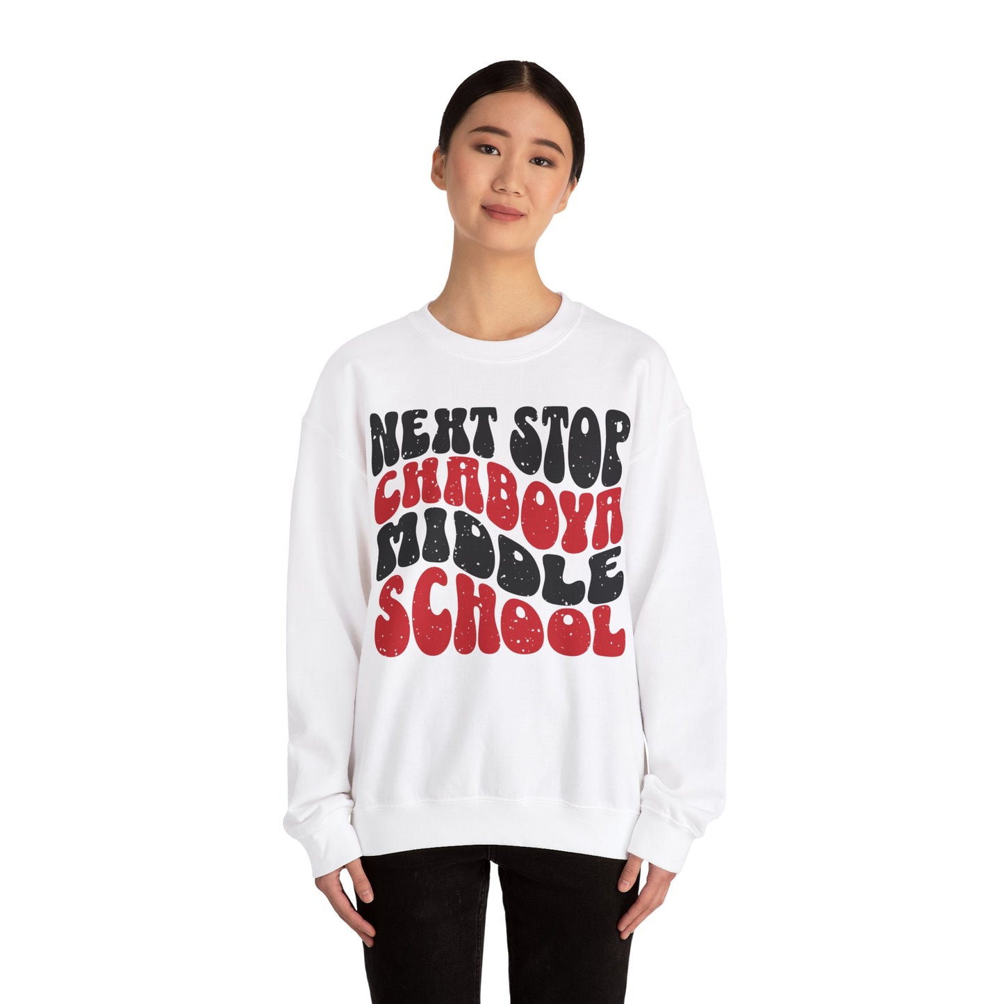 Next Stop Chaboya Middle School Crewneck - Adult
