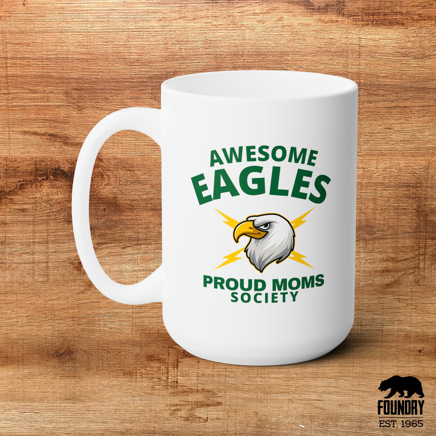 Awesome Eagles Proud Moms Society - Ceramic Mug 15oz