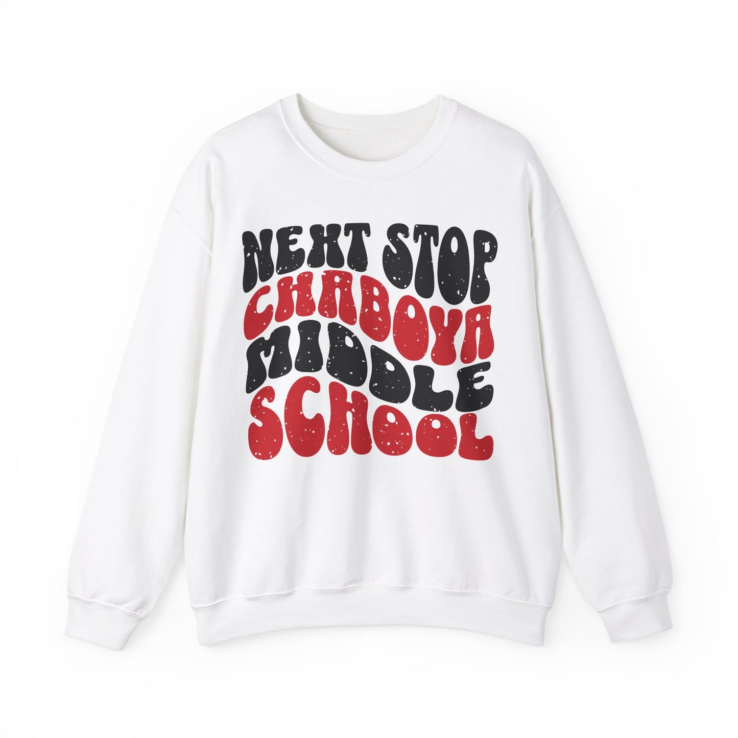 Next Stop Chaboya Middle School Crewneck - Adult