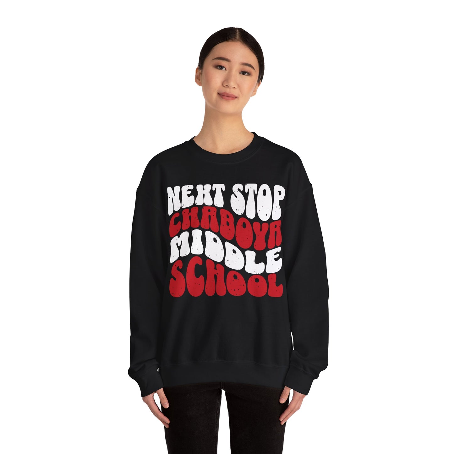 Next Stop Chaboya Middle School Crewneck - Adult