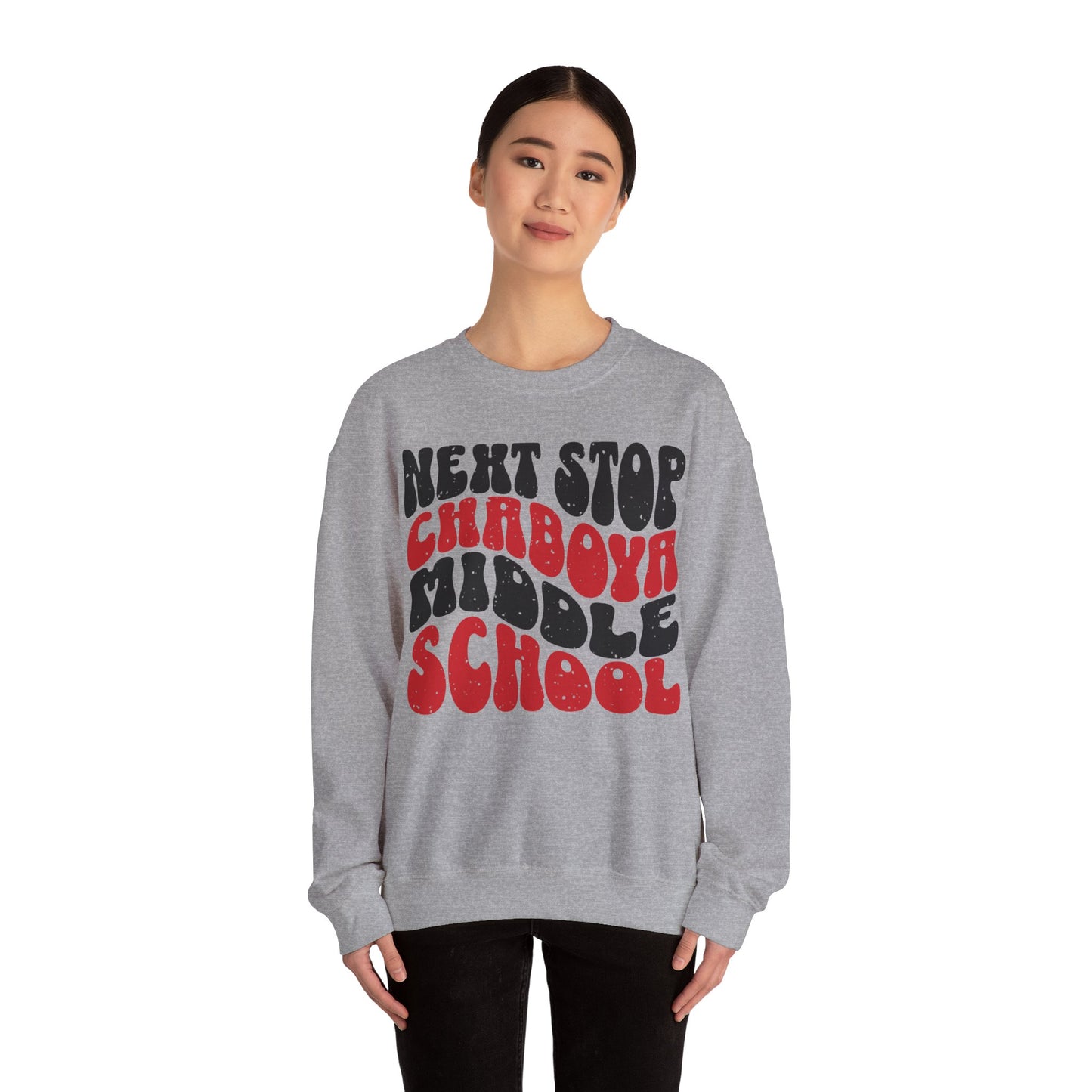 Next Stop Chaboya Middle School Crewneck - Adult