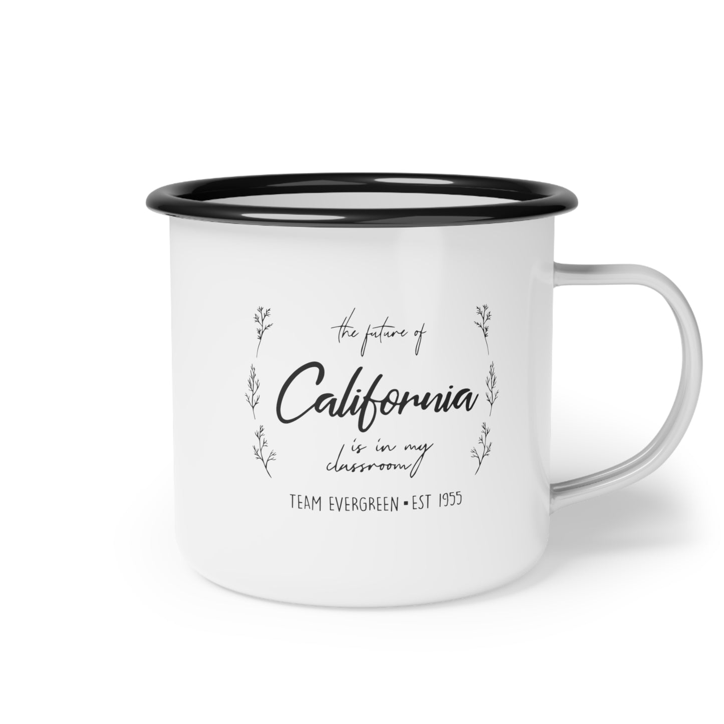 The Future Of California Is In My Room - Enamel Camp Cup