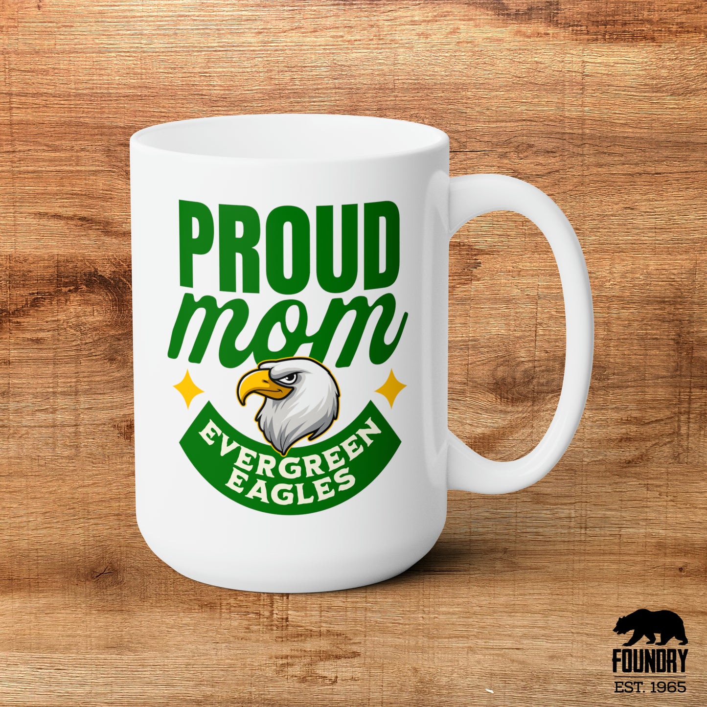 Proud Mom - Ceramic Mug 15oz