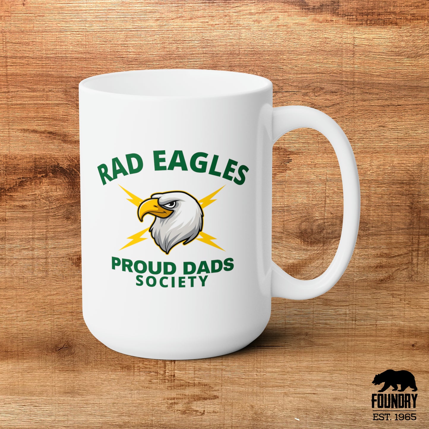 Rad Eagles Proud Dads Society - Ceramic Mug 15oz