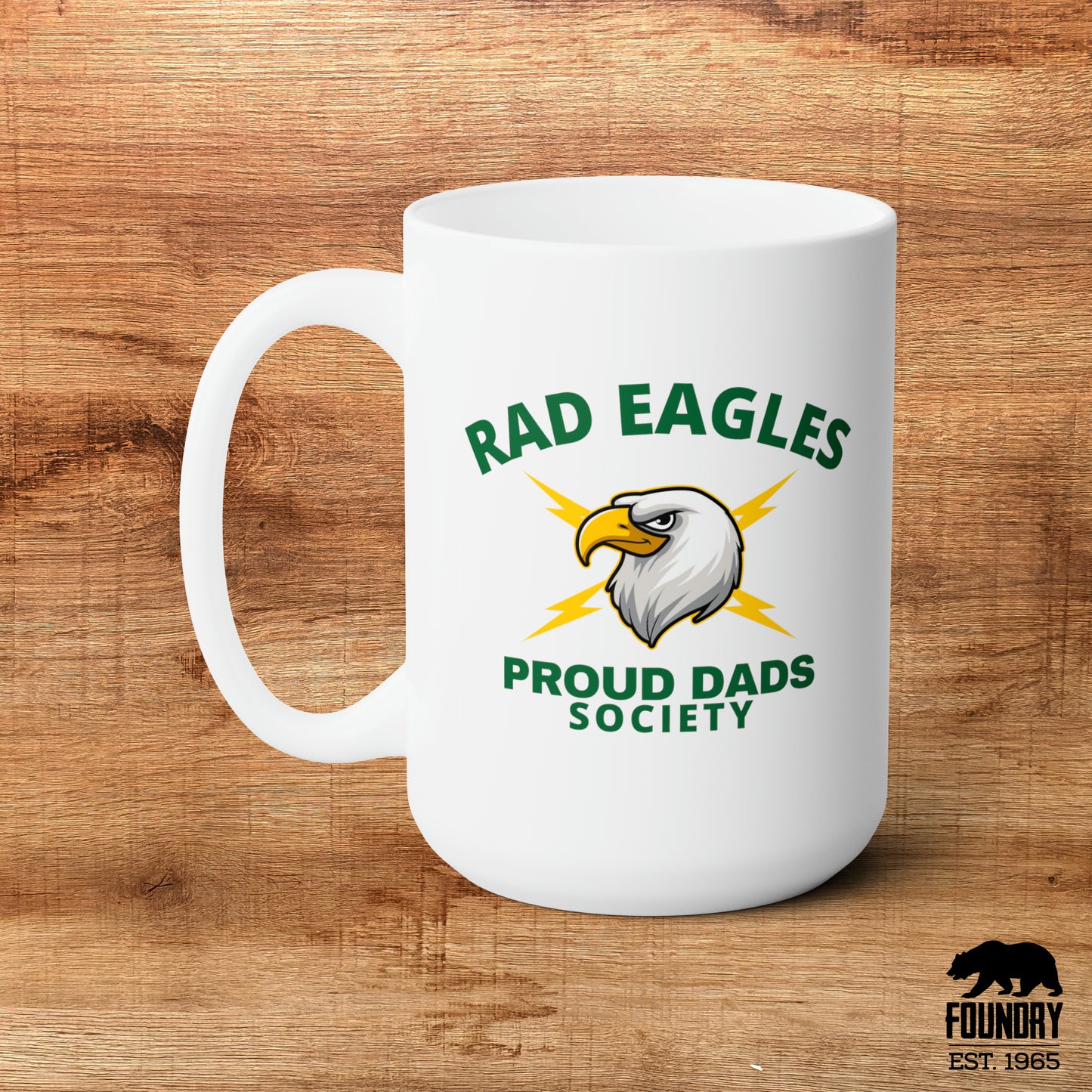 Rad Eagles Proud Dads Society - Ceramic Mug 15oz